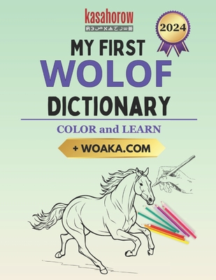 My First Wolof Dictionary: Colour and Learn