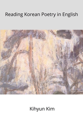 Reading Korean poetry In English