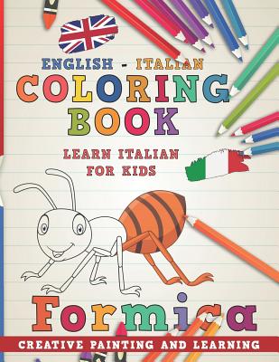 Coloring Book: English - Italian I Learn Italian for Kids I Creative Painting and Learning.