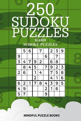250 Sudoku Puzzles: Hard Sudoku Puzzles