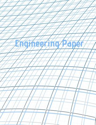 Engineering Paper: Quad Rule graph paper,8.5 x 11 (5x5 graph paper) 100 pages