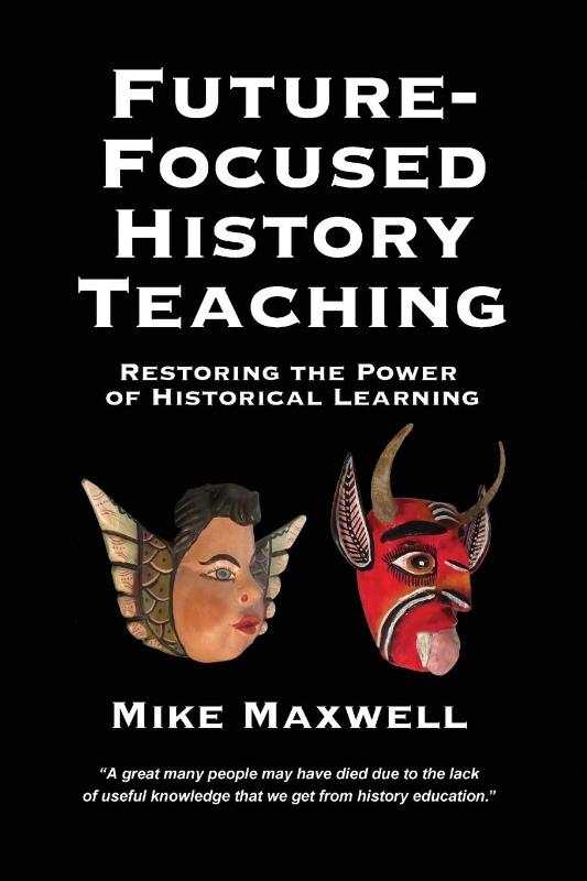 Future-Focused History Teaching