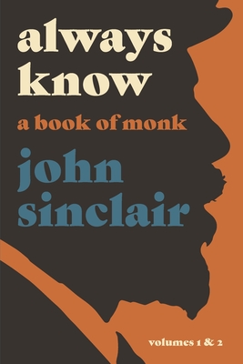 Always Know: A Book of Monk