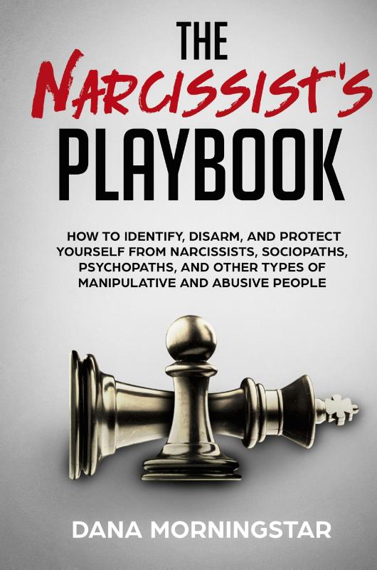 The Narcissist's Playbook