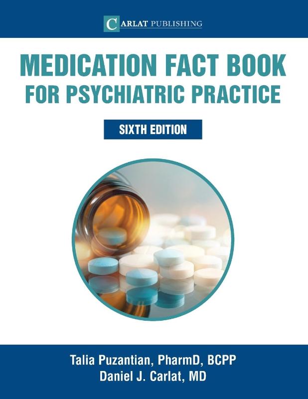 Medication Fact Book for Psychiatric Practice