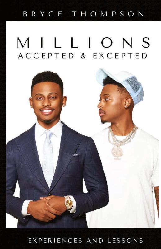 Millions Accepted & Excepted