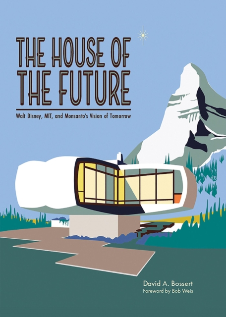 The House of the Future