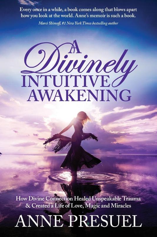A Divinely Intuitive Awakening