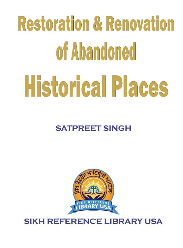 Restoration & Renovation of Abandoned Historical Places