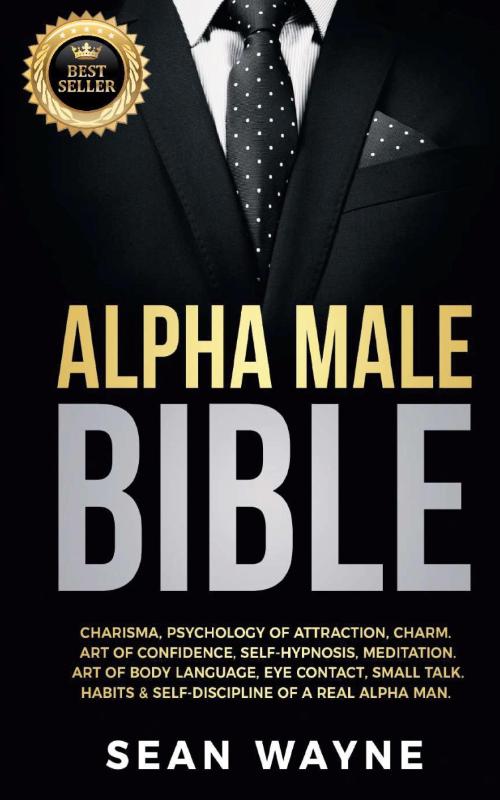 Alpha Male Bible