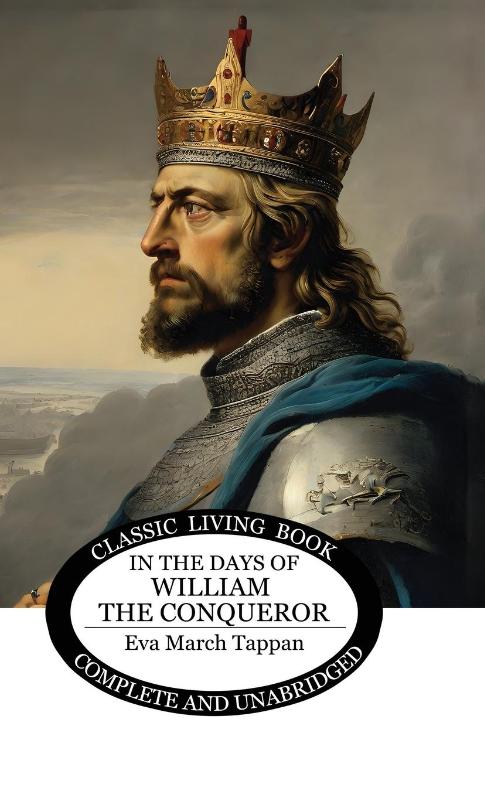 In the Days of William the Conqueror