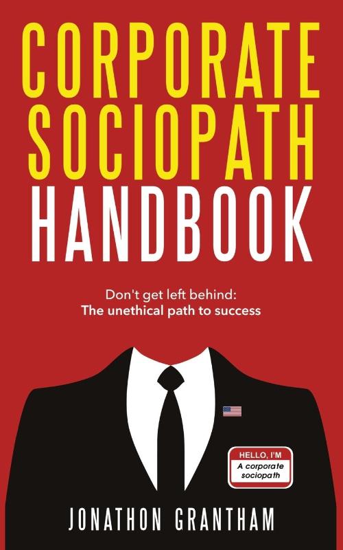 Corporate Sociopath Handbook