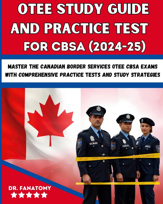 OTEE Study Guide And Practice Test For CBSA