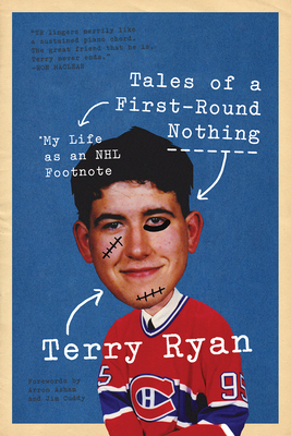 Ryan, T: Tales of a First-Round Nothing
