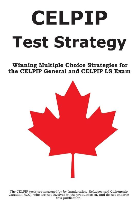 CELPIP Test Strategy