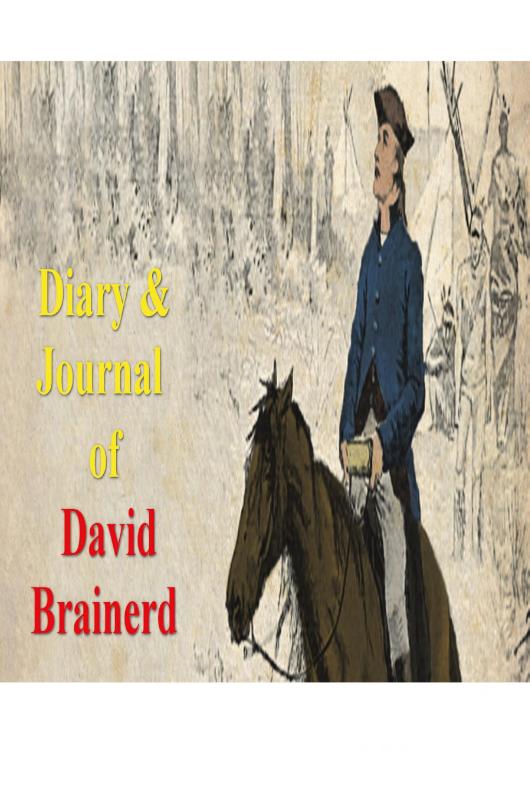 Diary & Journal of David Brainerd