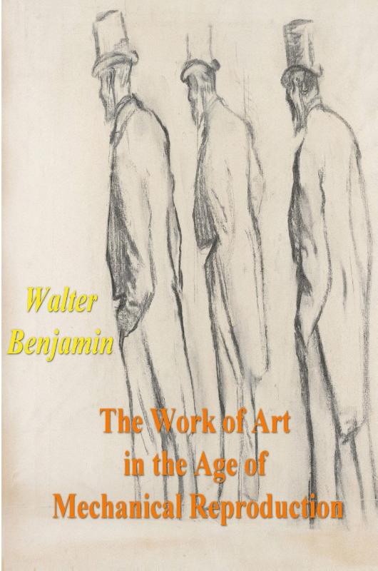 The Work of Art in the Age of Mechanical Reproduction