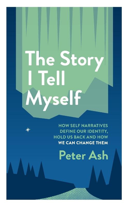 The Story I Tell Myself