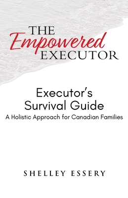 The Empowered Executor - Executor's Survival Guide