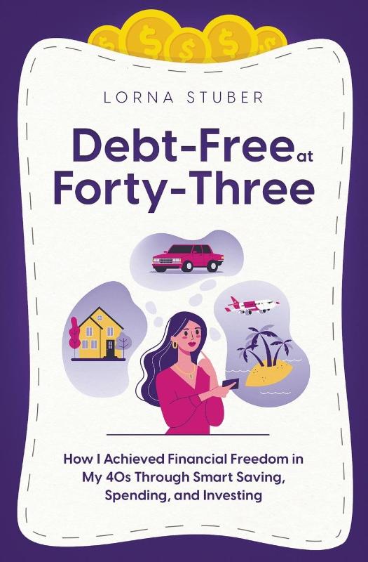 Debt-Free at Forty-Three