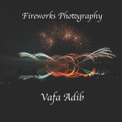 Fireworks Photography