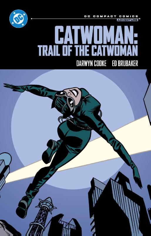 Catwoman: Trail of the Catwoman: DC Compact Comics Edition