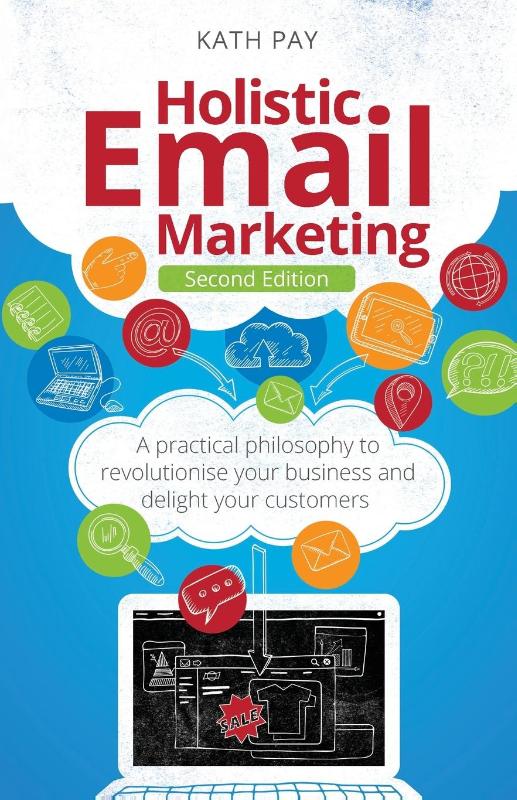 Holistic Email Marketing