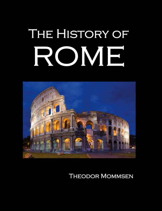 The History of Rome (volumes 1-5)