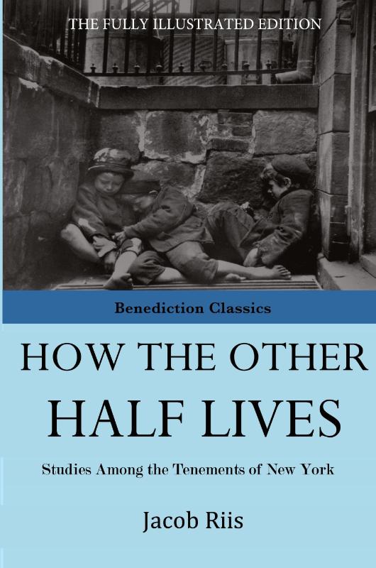 How The Other Half Lives