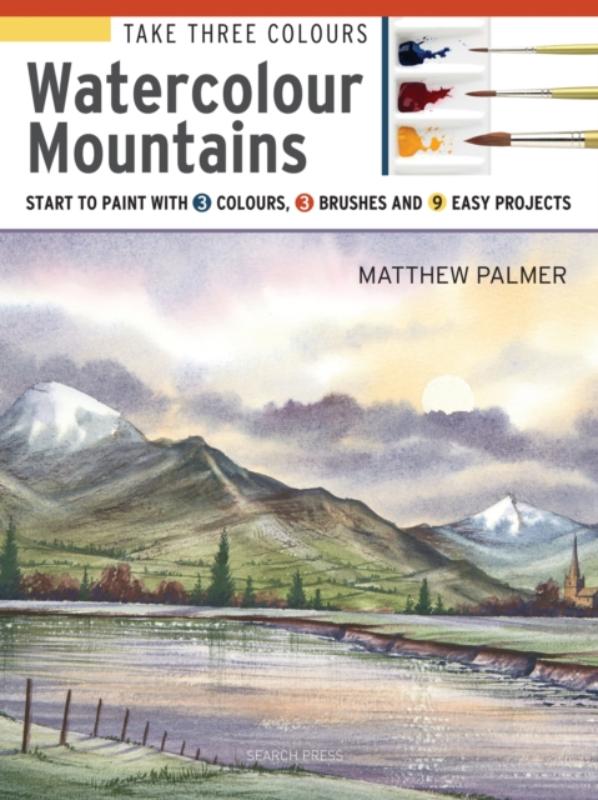 Take Three Colours: Watercolour Mountains
