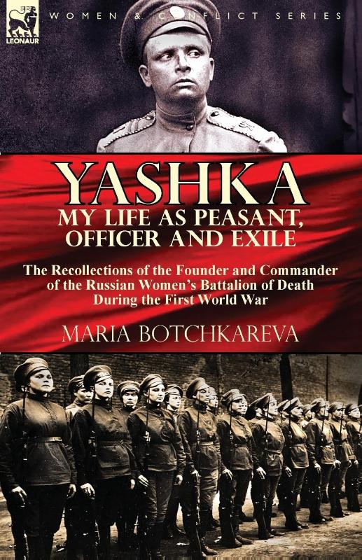 Yashka My Life as Peasant, Officer and Exile