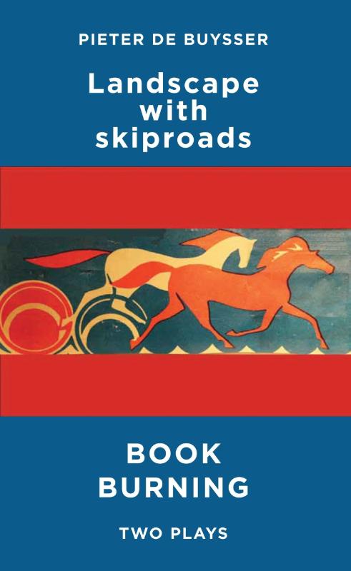 Landscape with Skiproads / Book Burning