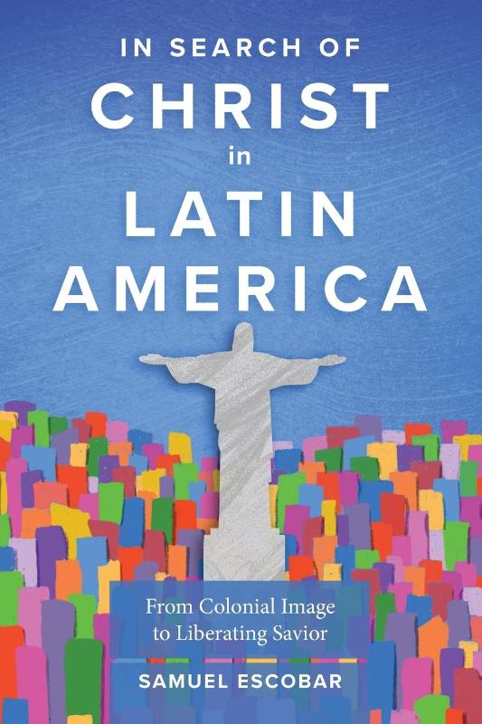In Search of Christ in Latin America
