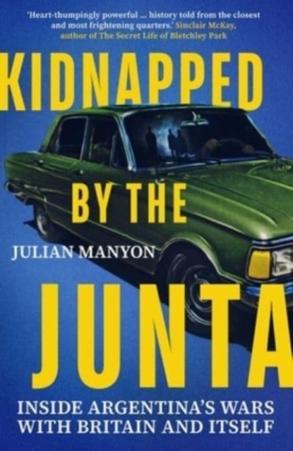Kidnapped by the Junta