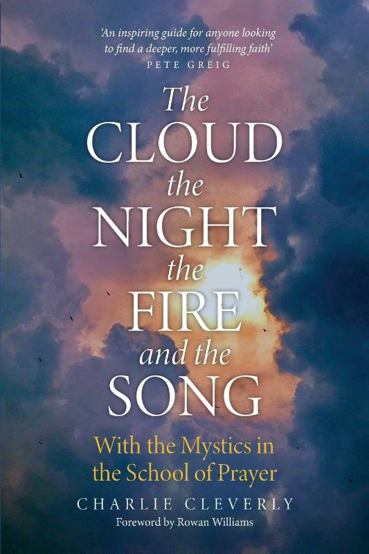 The Cloud, The Night, The Fire and the Song