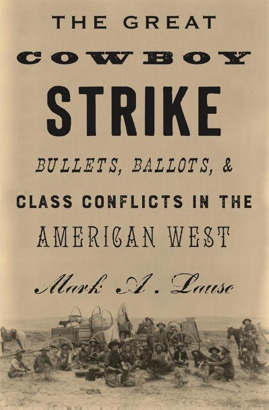 The Great Cowboy Strike