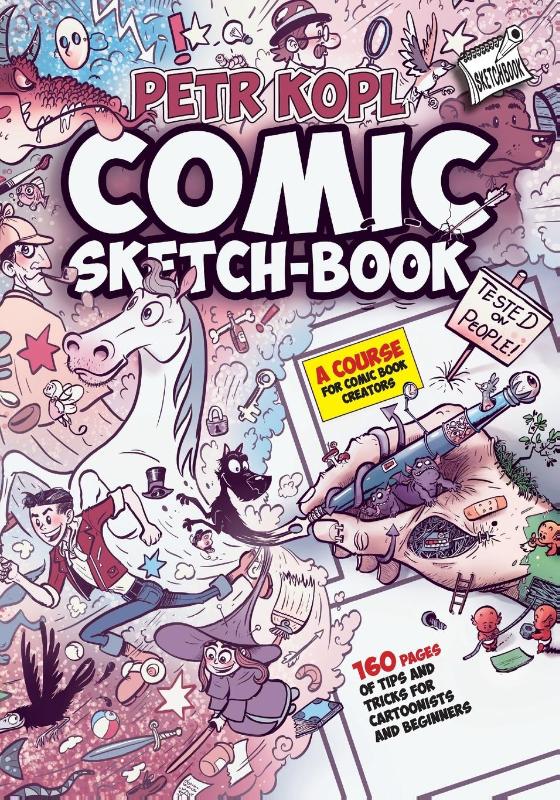 Comic Sketch Book - A Course For Comic Book Creators