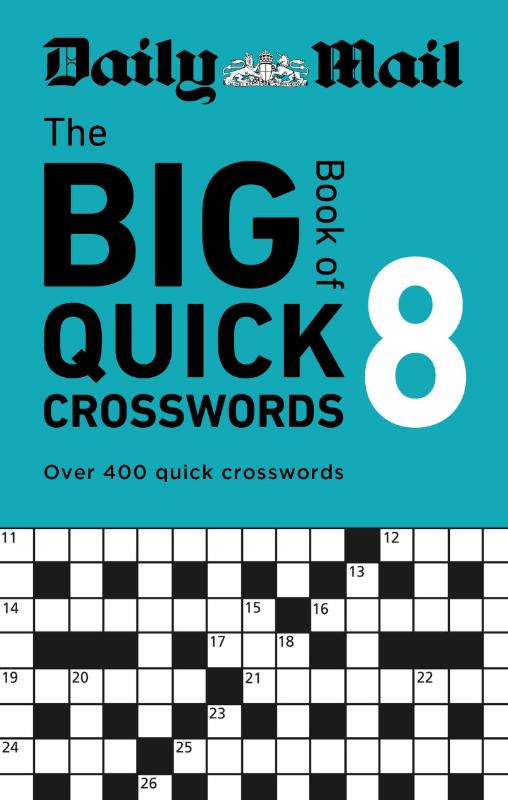Daily Mail Big Book of Quick Crosswords Volume 8
