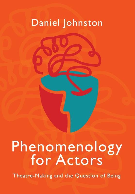 Phenomenology for Actors