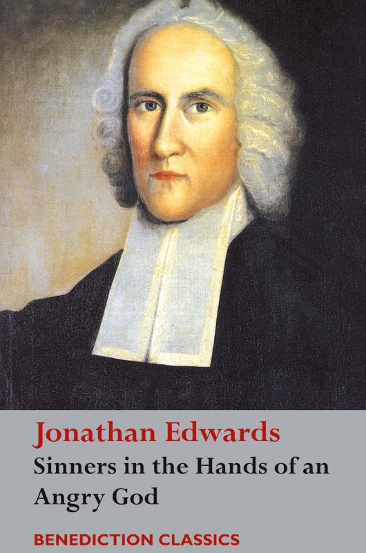 Sinners in the Hands of an Angry God