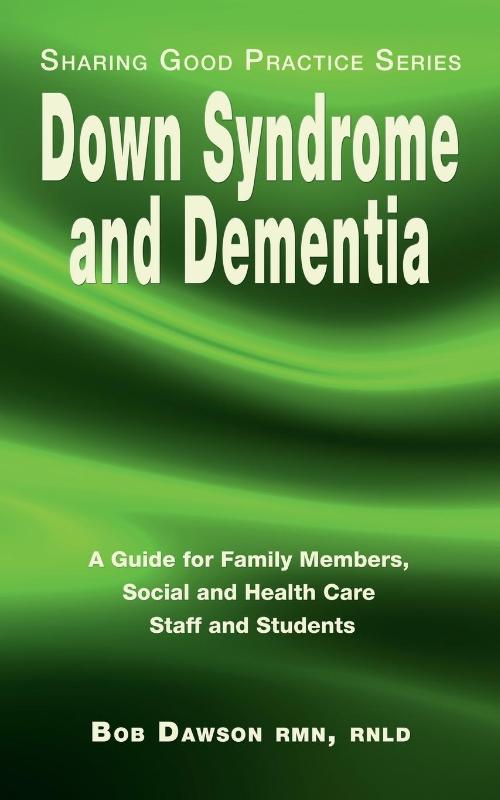 Down Syndrome and Dementia
