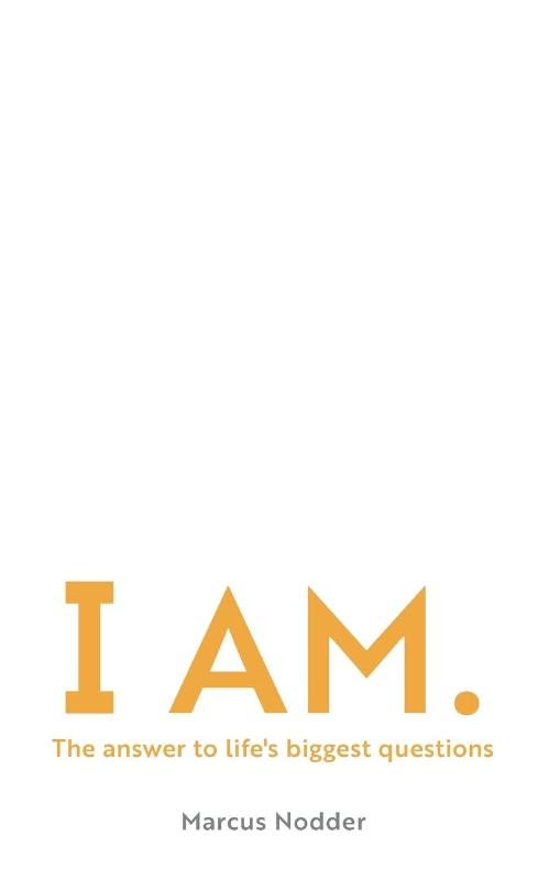I Am