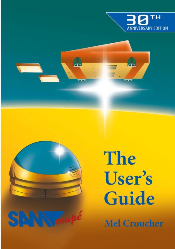 The Sam Coupe User's Guide