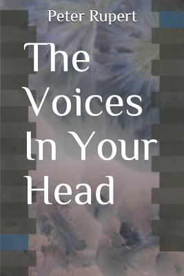 The Voices in Your Head