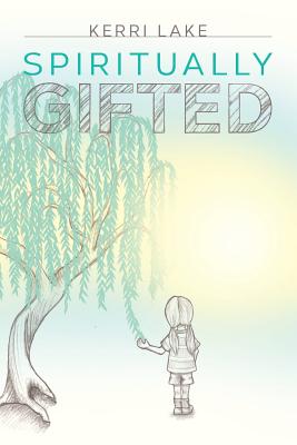 Spiritually Gifted