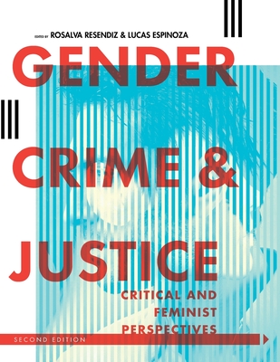 Gender, Crime, and Justice