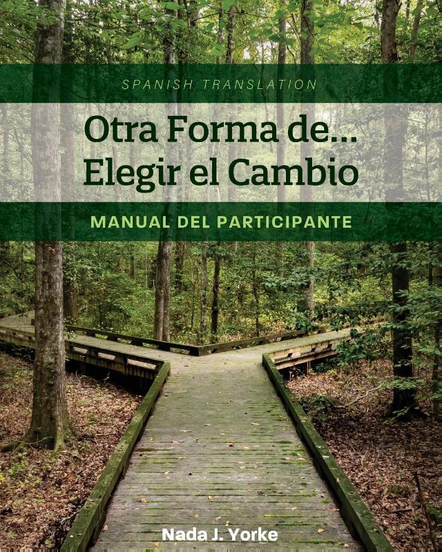 Otra Forma de... Elegir el Cambio