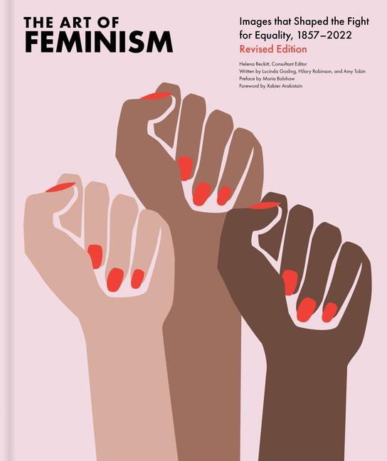Reckitt, H: Art of Feminism, Revised Edition