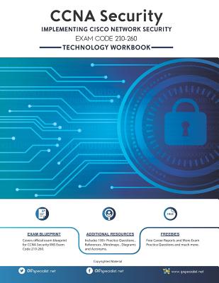 CCNA Security (IINS 210-260) Workbook With Practice Exam Questions: Second Edition