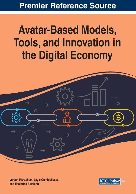 Avatar-Based Models, Tools, and Innovation in the Digital Economy